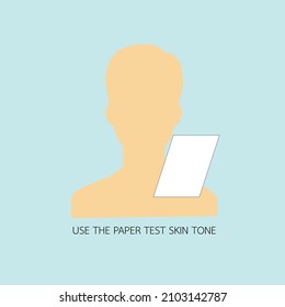 Use the paper test skin tone