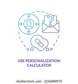 Use personalization calculator blue gradient concept icon. Customers data analytics. Lead retention abstract idea thin line illustration. Isolated outline drawing. Myriad Pro-Bold font used