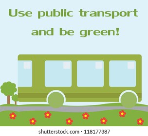 Use public transport and be green!