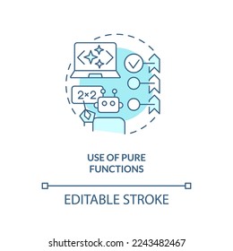 Use of pure functions turquoise concept icon. Functional programming benefit abstract idea thin line illustration. Isolated outline drawing. Editable stroke. Arial, Myriad Pro-Bold fonts used