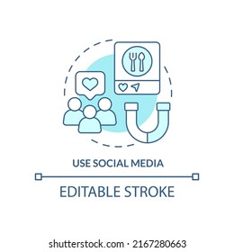 Use social media turquoise concept icon. Attract customers to restaurant abstract idea thin line illustration. Isolated outline drawing. Editable stroke. Arial, Myriad Pro-Bold fonts used