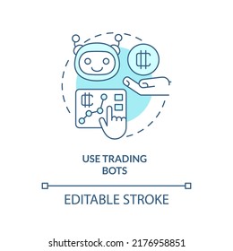 Use trading bots turquoise concept icon. Multiple platforms. Cryptocurrency tip abstract idea thin line illustration. Isolated outline drawing. Editable stroke. Arial, Myriad Pro-Bold fonts used