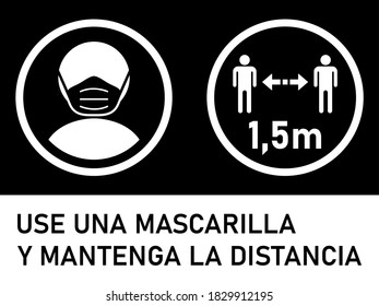 Use una mascarilla y mantenga la distancia 1,5m ("Wear a Face Mask and Keep Your Distance 1,5 Meters" in Spanish) Horizontal Warning Sign including Text and Instruction Symbols. Vector Image.