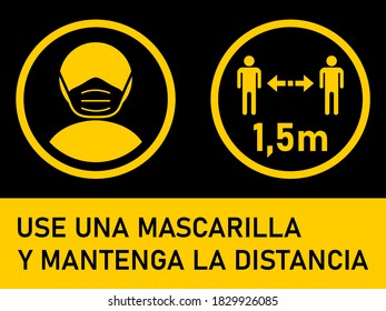 Use una mascarilla y mantenga la distancia 1,5m ("Wear a Face Mask and Keep Your Distance 1,5 Meters" in Spanish) Horizontal Warning Sign including Text and Instruction Symbols. Vector Image.