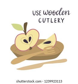 Use wooden cutlery. Vector illustration with  bamboo cutlery.