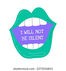 Use your voice concept with open mouth and green lips. Women's rights and female solidarity. Feminist slogan I will not be silent. Gender discrimination problems. Hand drawn flat vector illustration