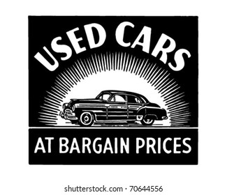 Used Cars At Bargain Prices - Retro Ad Art Banner