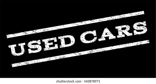 Used Cars watermark stamp. Text caption between parallel lines with grunge design style. Rubber seal stamp with dust texture. Vector white color ink imprint on a black background.