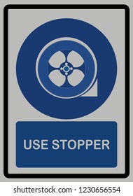Used stopper must be worn in this area , on white isolated background signs