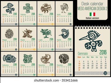 Useful desk calendar 2016 with Meso American Design / calendar template, ready for printing on laser or offset. Size: 150mm x 210mm. Format A5 vertical. Italian version