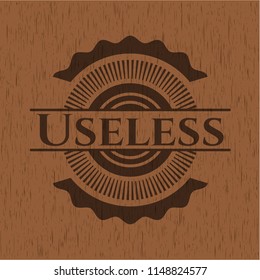 Useless badge with wooden background