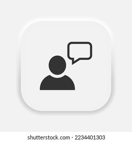 Icono de mensaje de chat de usuario. Personas con símbolo de burbuja de habla al estilo del neumorfismo. EPS vectorial 10