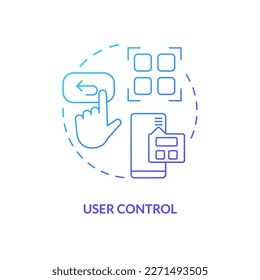 User control blue gradient concept icon. UI pattern. Usability heuristic. Web development. UX design rule abstract idea thin line illustration. Isolated outline drawing. Myriad Pro-Bold font used