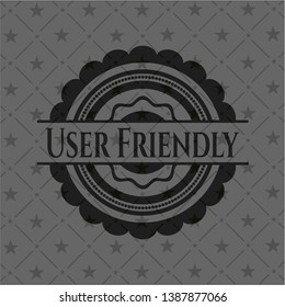 User Friendly realistic black emblem. Vector Illustration. Detailed.