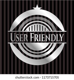 User Friendly silver shiny badge