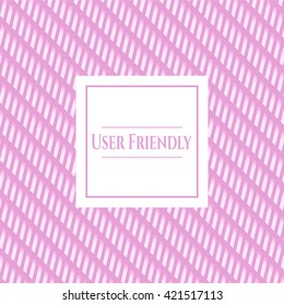 User Friendly vintage style card or poster
