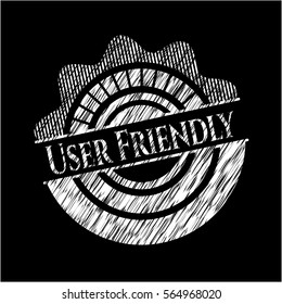 User Friendly written with chalkboard texture