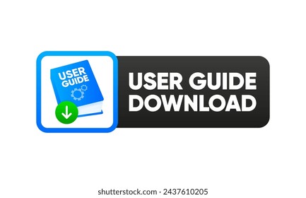 User Guide book. Download button. User manual document. Reference book, instructions and guide. Vector illustration.