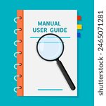 User guide, guidebook manual instruction. Vector ring-bound user service book with a magnifying glass over it, suggesting detailed examination or guidance, help, customer support and information data