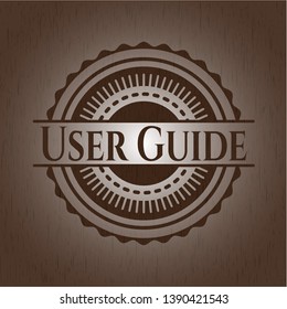 User Guide realistic wood emblem. Vector Illustration.