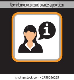 User information, account, business support icon. vector icon