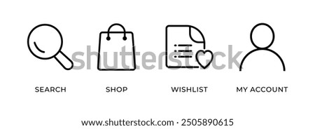 User Interface Universal icon set vector illustration. Search, shop, wishlist, My account icon