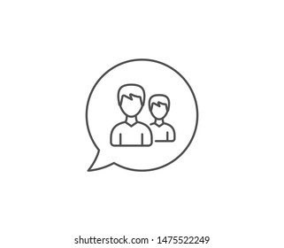User line icon. Chat bubble design. Couple or Group sign. Male Person silhouette symbol. Outline concept. Thin line couple icon. Vector