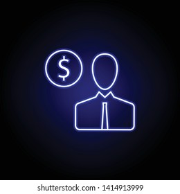 user man dollar icon in neon style. Element of finance illustration. Signs and symbols icon can be used for web, logo, mobile app, UI, UX
