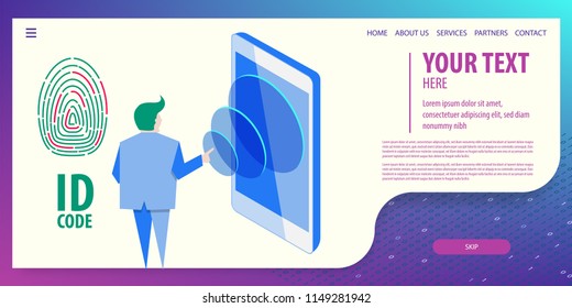 User man use fingerprint to login in phone. Data connection isometric technology. Digital vector illustration. Site page template.