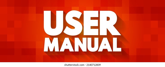 User Manual - intended to assist users in using a particular product, service or application, text concept background