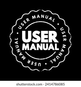 User Manual - intended to assist users in using a particular product, service or application, text concept stamp