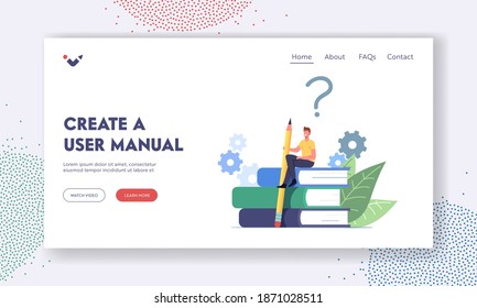 User Manual Tutorial Landing Page Template. Tiny Male Character with Huge Pencil Sit on Guidance Booklet or Guided Textbook. User Reading Guidebook, Technical Instruction. Cartoon Vector Illustration