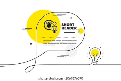 User Notification Icon. Continuous Line Idea Chat Bubble Banner. Alarm Bell Reminder Sign. Message Alert Symbol. User Notification Icon In Chat Message. Talk Comment Light Bulb Background. Vector