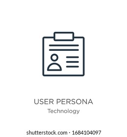 User persona icon. Thin linear user persona outline icon isolated on white background from technology collection. Line vector sign, symbol for web and mobile