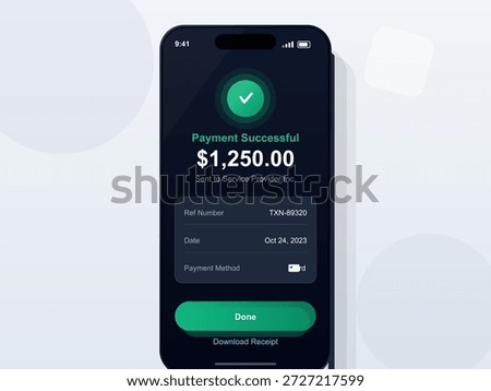 User receives confirmation for a payment of $1,250.00. Transaction details include reference number, date, and payment method. The screen shows a success indicator in green.