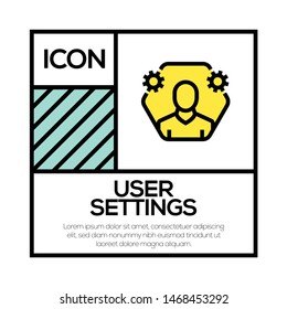 USER SETTINGS AND ILLUSTRATION ICON CONCEPT