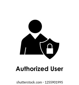 user, shield, lock, authorized user icon. One of business collection icons for websites, web design, mobile app
