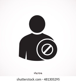 User stop icon. Denied.