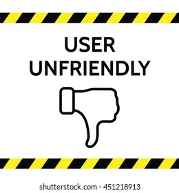 User unfriendly concept illustration with thumb down, black and yellow lines on white background