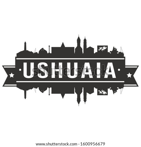 Ushuaia Argentina Skyline. Banner Vector Design Silhouette Art. Cityscape Travel Monuments.