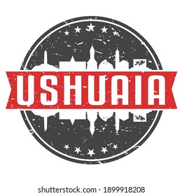 Ushuaia, Provinz Tierra del Fuego, Argentinien Rundreise Stempel. Icon Skyline City Design. Seal Tourism Vector Badge Illustration.