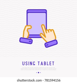 Using of tablet, scrolling down, gadget in hands thin line icon. Modern vector illustration.