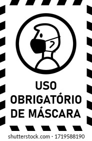 Uso Obrigatorio De Mascara ("Mandatory Use of Face Masks" in Portuguese) Instruction Sign. Vector Image.