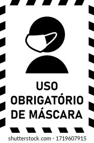 Uso Obrigatorio De Mascara ("Mandatory Use of Face Masks" in Portuguese) Instruction Sign. Vector Image.