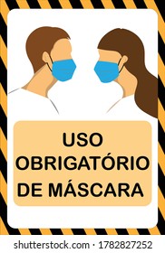 Uso Obrigatorio De Mascara ("Mandatory Use of Face Masks" in Portuguese)