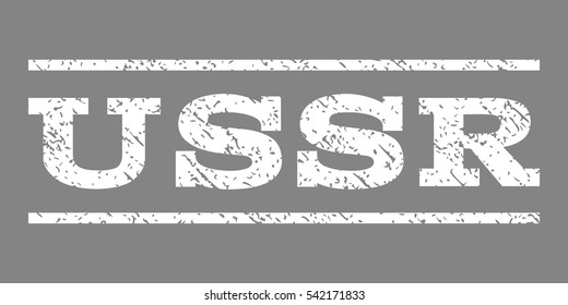 USSR watermark stamp. Text caption between horizontal parallel lines with grunge design style. Rubber seal stamp with dirty texture. Vector white color ink imprint on a gray background.