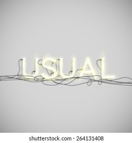 "Usual" made by neon type, vector