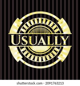Usually gold shiny emblem. Vector Illustration. Detailed. 