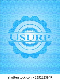 Usurp water concept badge background.