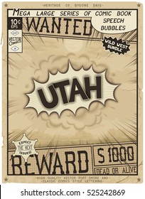 Utah - United States of America. Retro poster in style of times the Wild West.
 Comic speech bubble with speed lines and 3D explosion